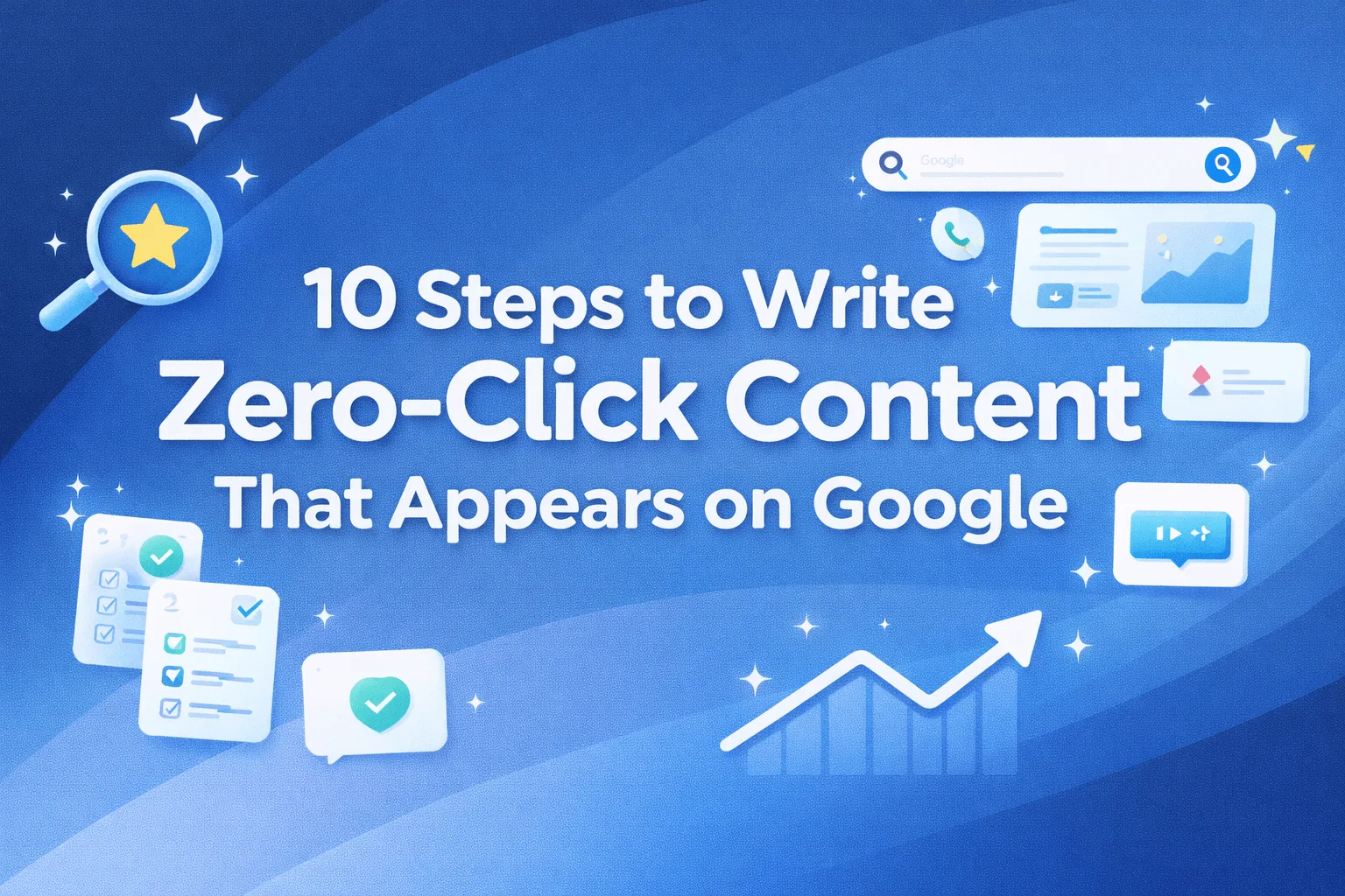 10-steps-to-write-zero-click-content-that-appears-on-google